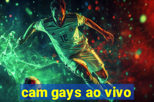 cam gays ao vivo